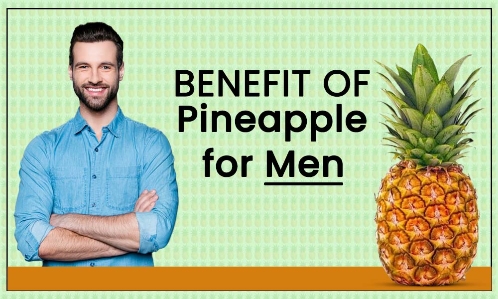 Pineapple for Men