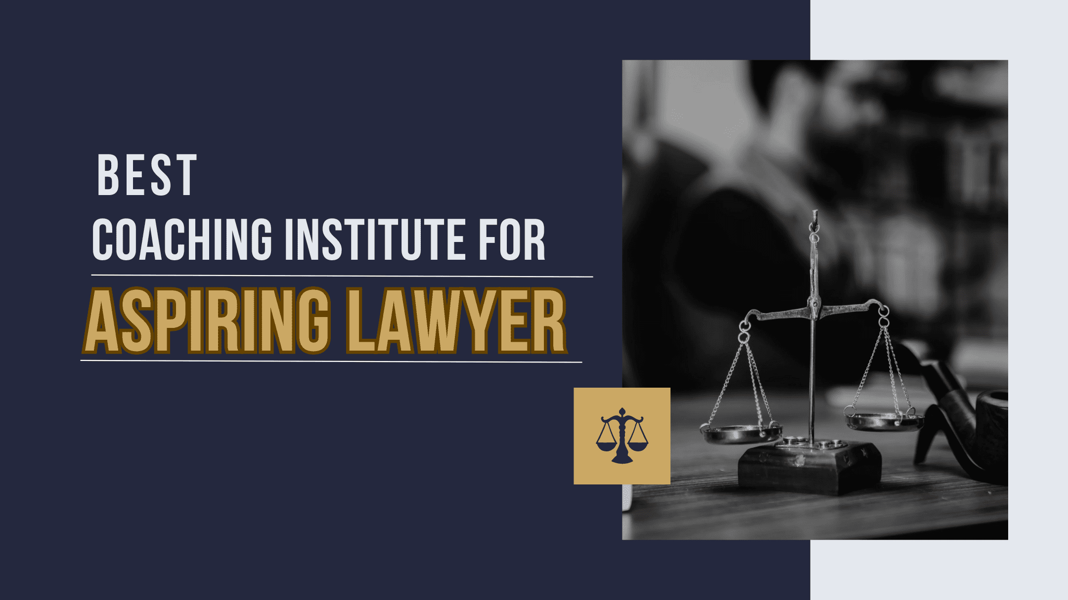 Why Joining a Judiciary Coaching Center is Essential for Aspiring Lawyers