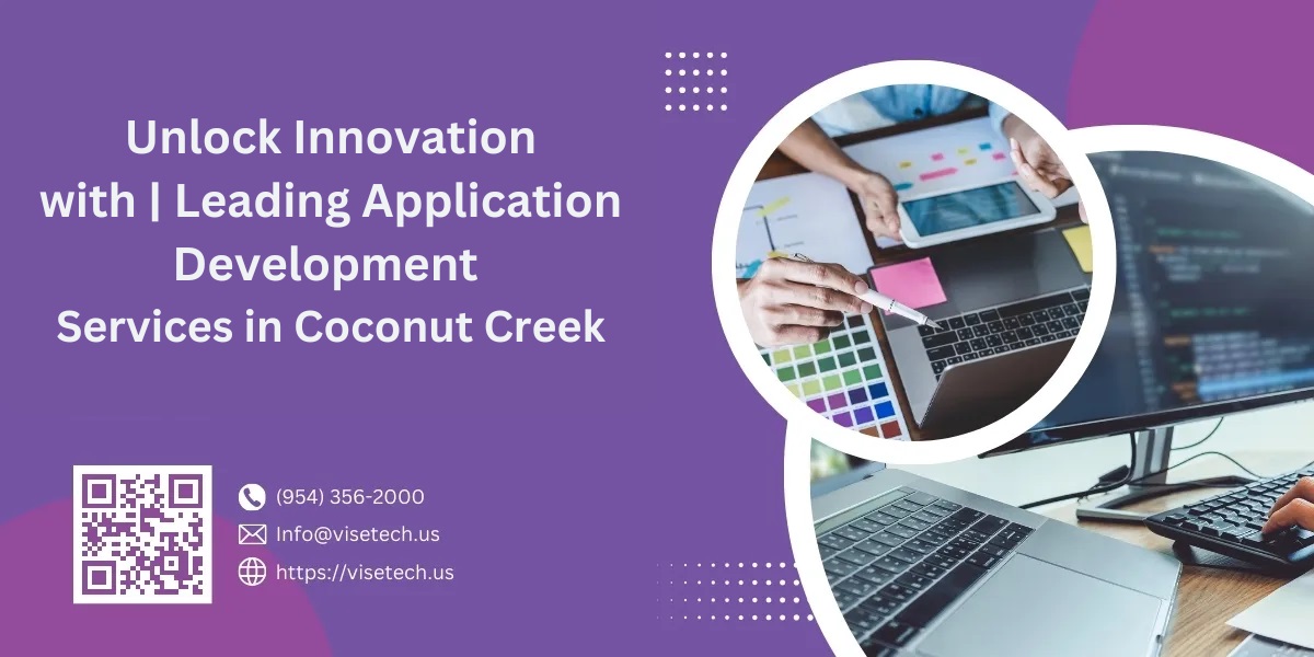 Unlock Innovation with | Leading Application Development Services in Coconut Creek