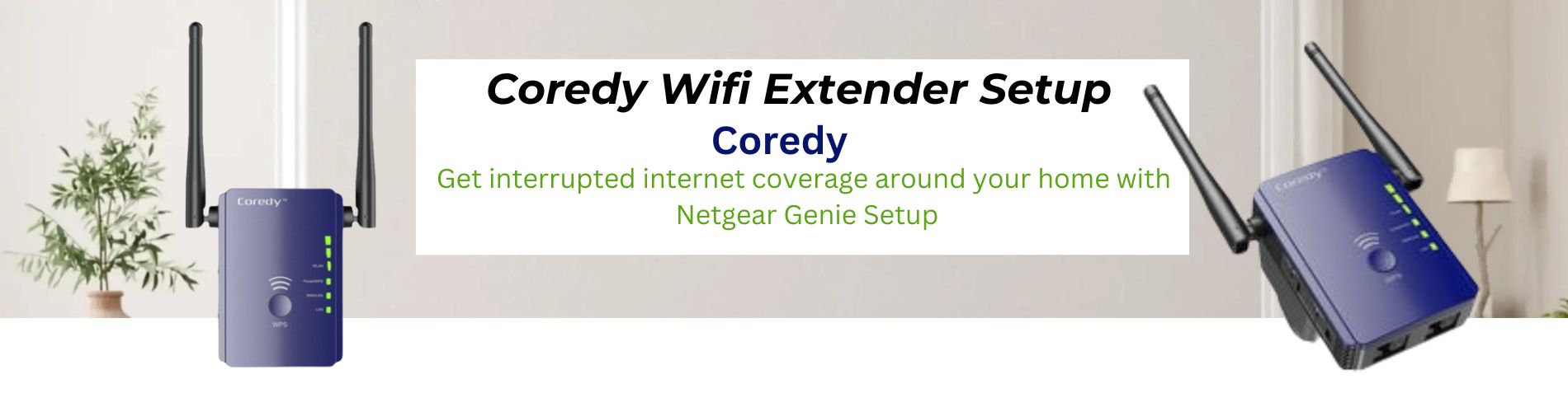 Coredy Wifi Extender Setup