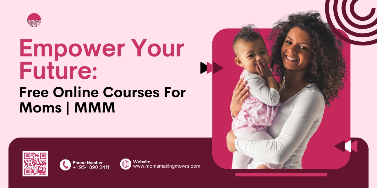 Online Courses For Moms