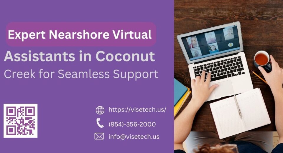 Expert Nearshore Virtual Assistants in Coconut Creek for Seamless Support