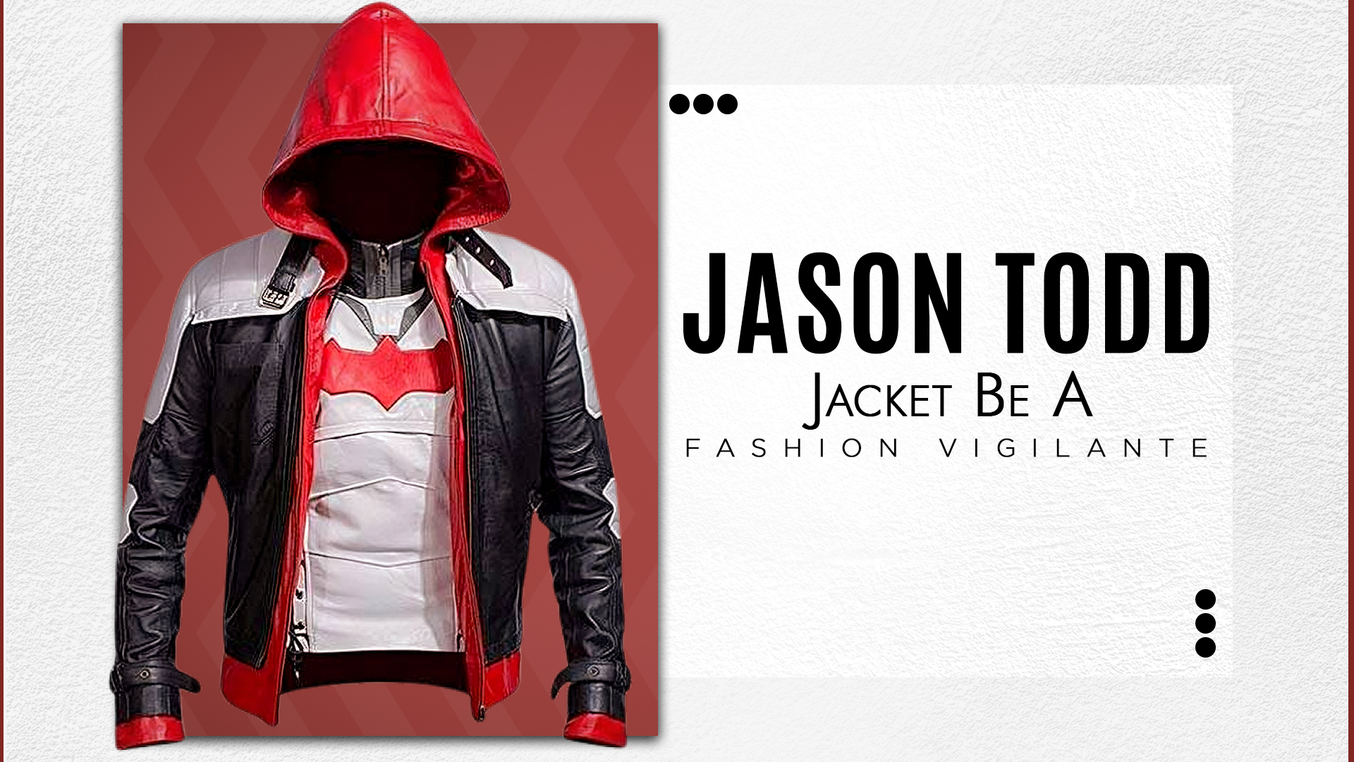 Jason Todd Jacket: Be A Fashion Vigilante