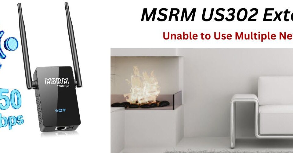 MSRM US302 Extender Setup