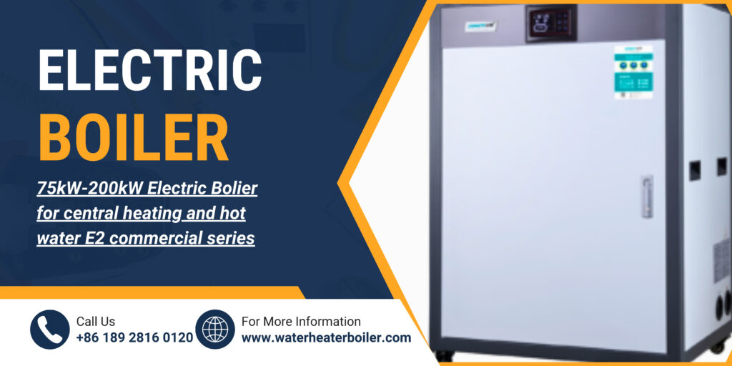 Electric Boiler Manufacturer