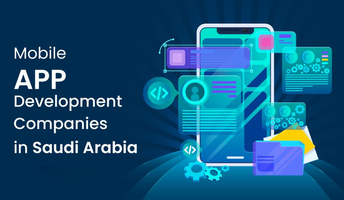 mobile app development companies in Saudi Arabia