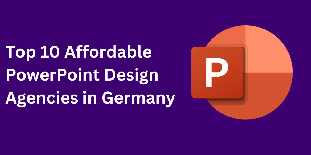 affordable PowerPoint design agency in Germany